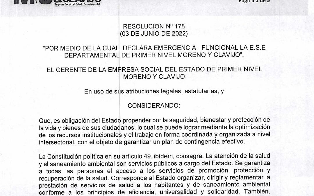 Resolución 178/2022 – Por medio de la cual declara emergencia funcional la ESE Moreno y Clavijo